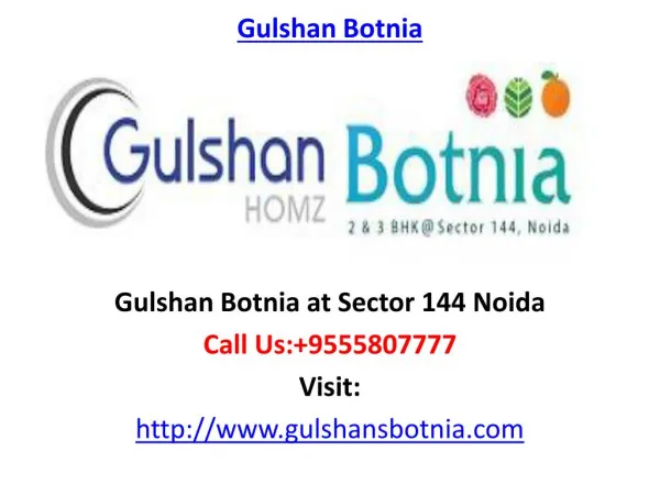 Gulshan Botnia residential Project sector 144 Noida