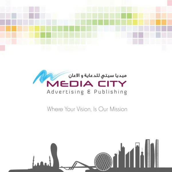 Media City Advertising & Publishing Company Profile 2016