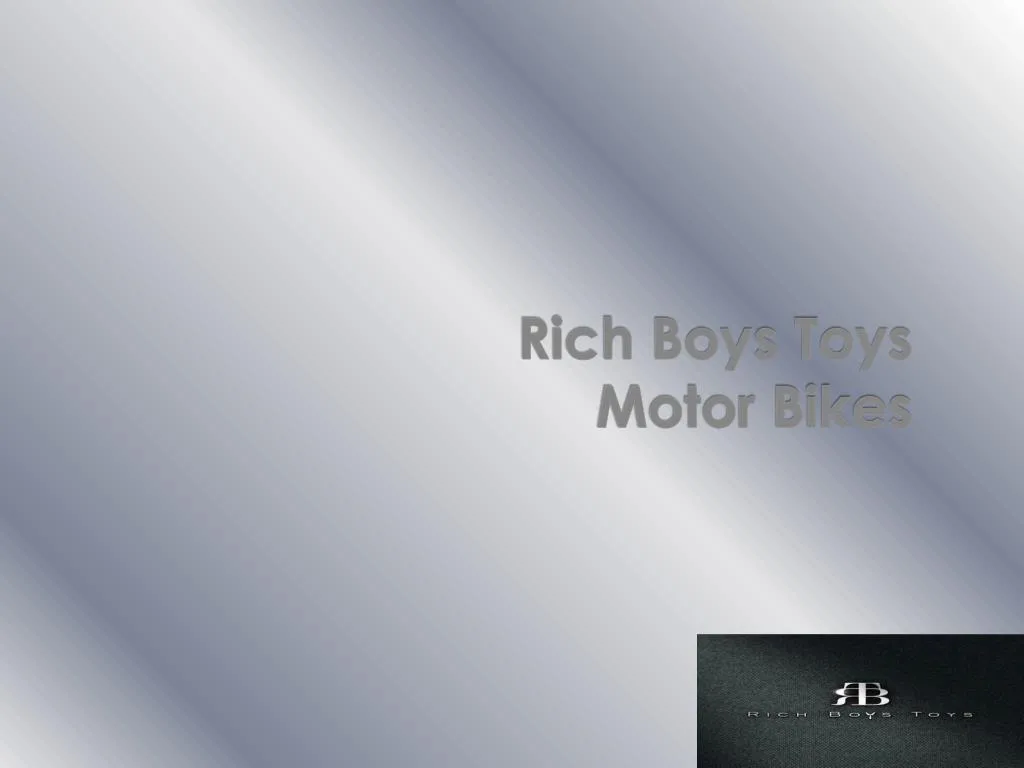 rich boys toys motor bikes