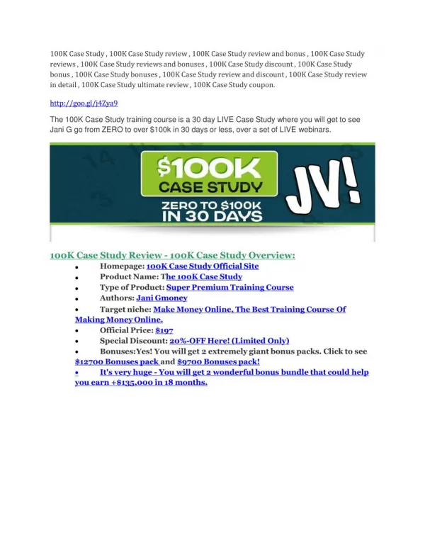 100K Case Study Review & GIANT Bonus