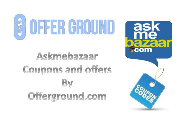 Askmebazaar Coupons and Offers – OfferGround