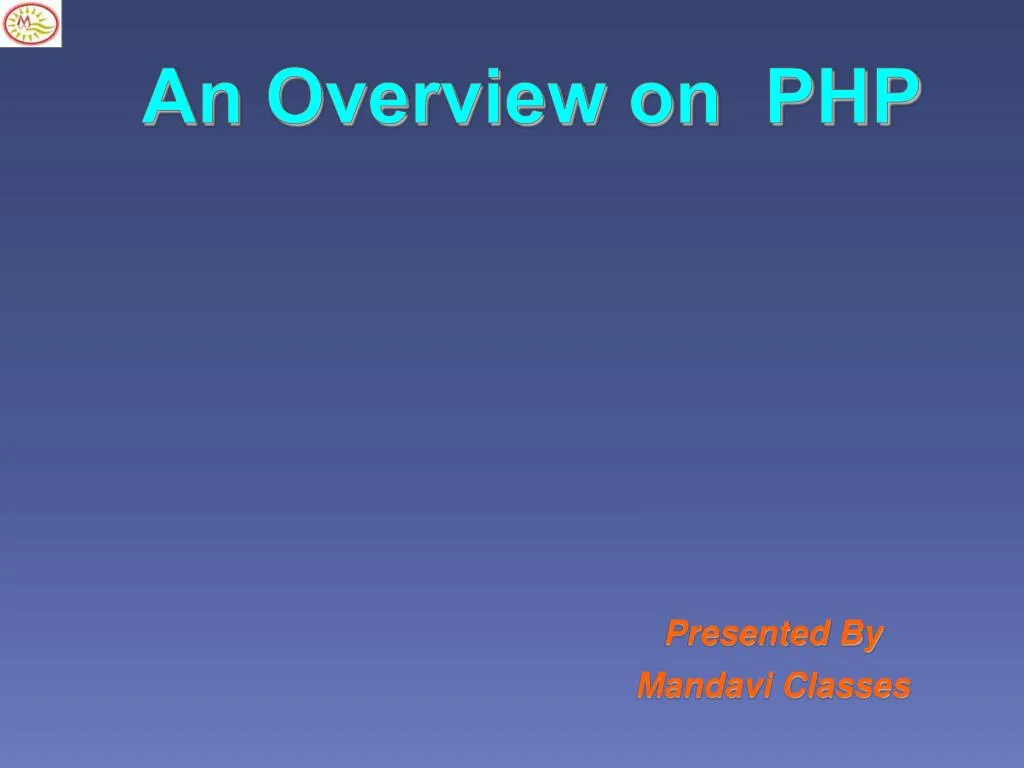 an overview on php