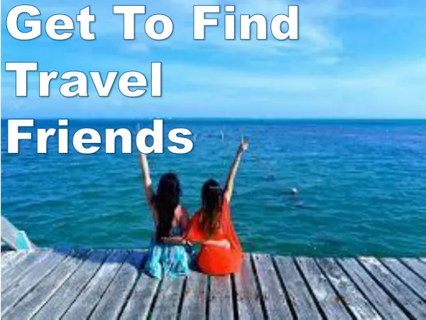 Get To Find Travel Friends