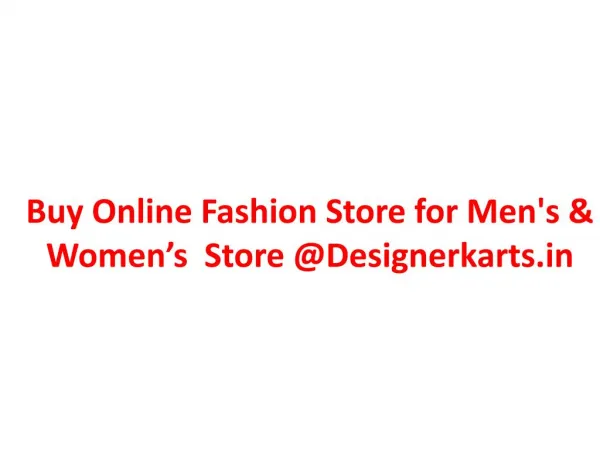 Gift Shopping Store for Men’s & women’s Clothing | @Designercarts.in