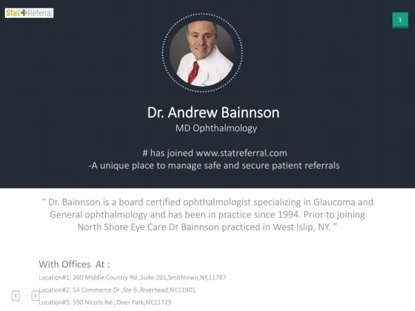 Dr Andrew Bainnson MD, Ophthalmology joined www.statreferral.com