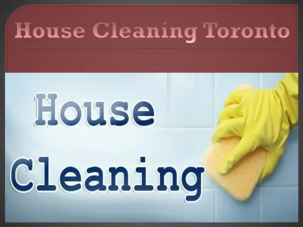 House Cleaning Toronto