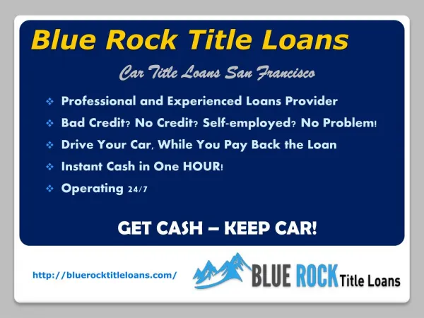 Blue Rock Car Title Loans