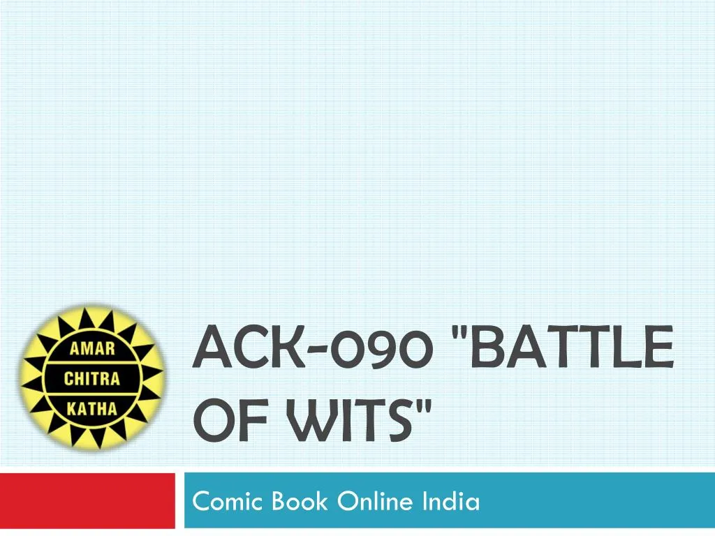 ack 090 battle of wits