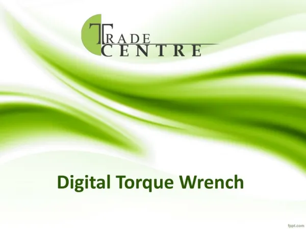 Digital Torque Wrench |Trade Centre