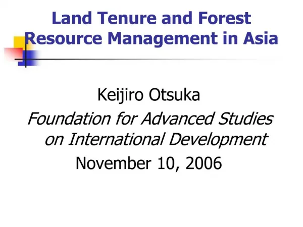 Land Tenure and Forest Resource Management in Asia
