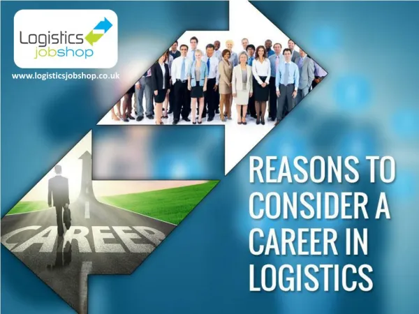 Why You Should Consider Logistics Jobs in England
