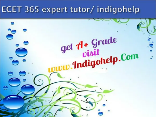 ECET 365 expert tutor/ indigohelp