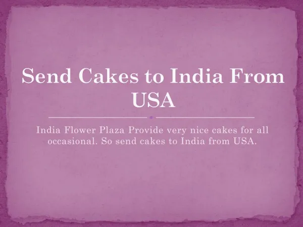 Send Cakes to India From USA