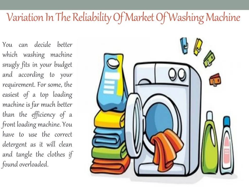 variation in the reliability of market of washing machine