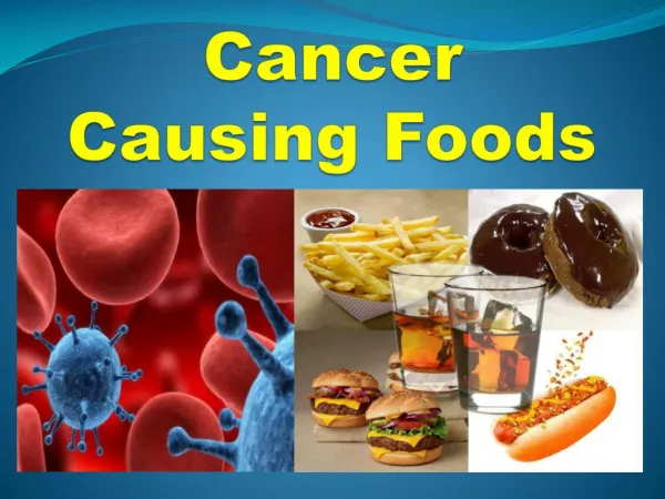 Cancer causing foods
