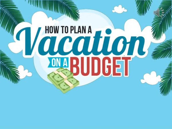 Make Vacation Plan On Budget