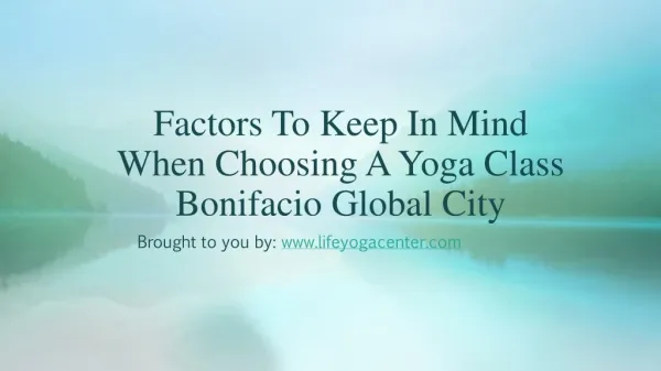 Factors To Keep In Mind When Choosing A Yoga Class Bonifacio Global Ci