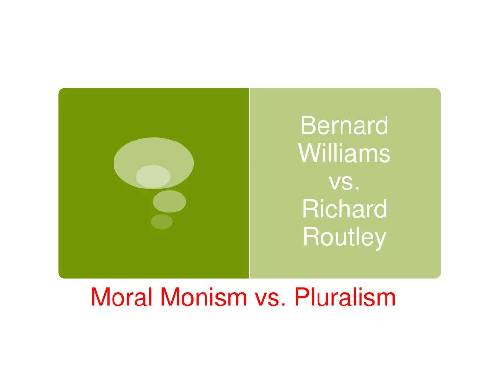 bernard williams vs richard routley