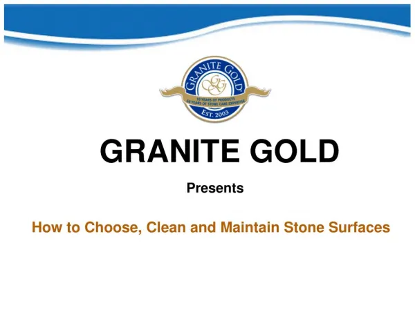 How to Choose, Clean and Maintain Stone Surfaces