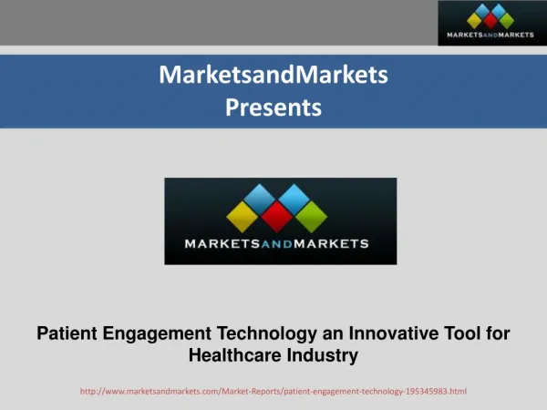 Patient Engagement Technology an Innovative Tool for Healthcare Industry