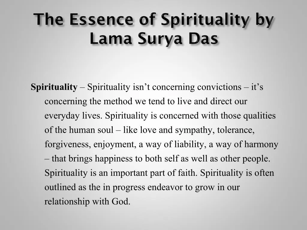 the essence of spirituality by lama surya das