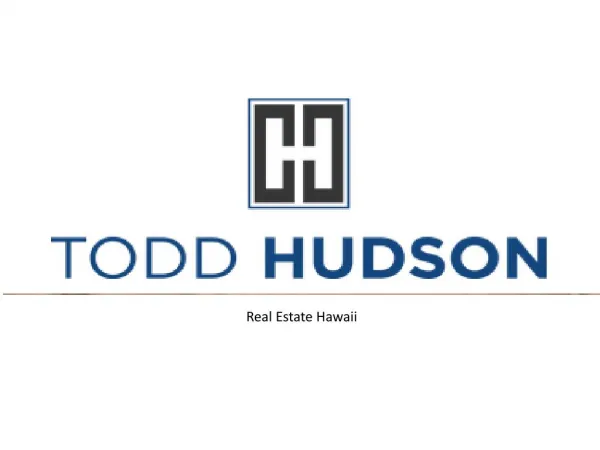 Toddjhudson.com - Buy And Sell Your Property In Hawaii