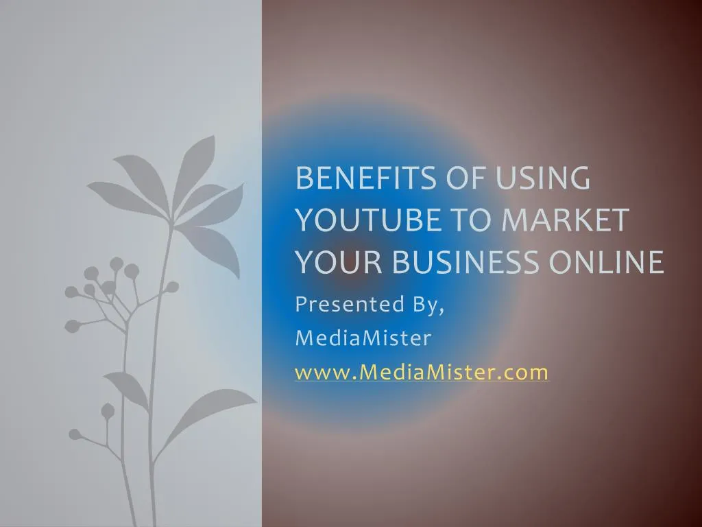 benefits of using youtube to market your business online