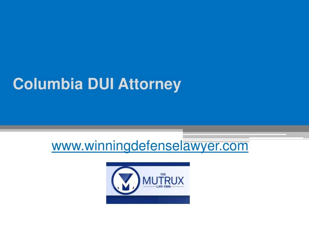 columbia dui attorney