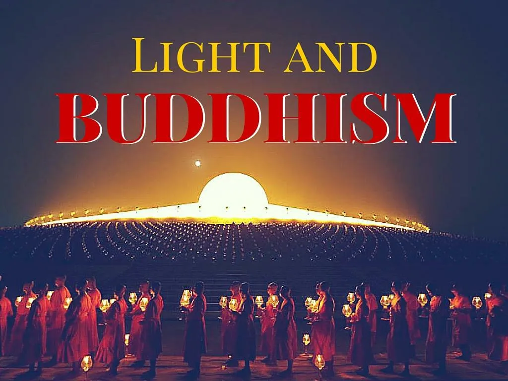 light and buddhism