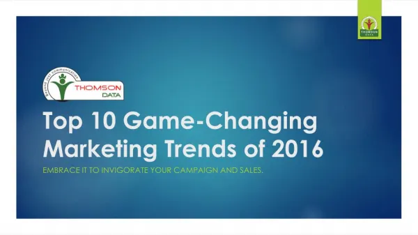 Top 10 Game-Changing Marketing Trends of 2016