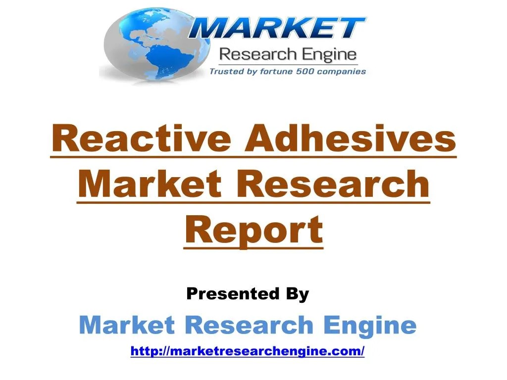 reactive adhesives market research report