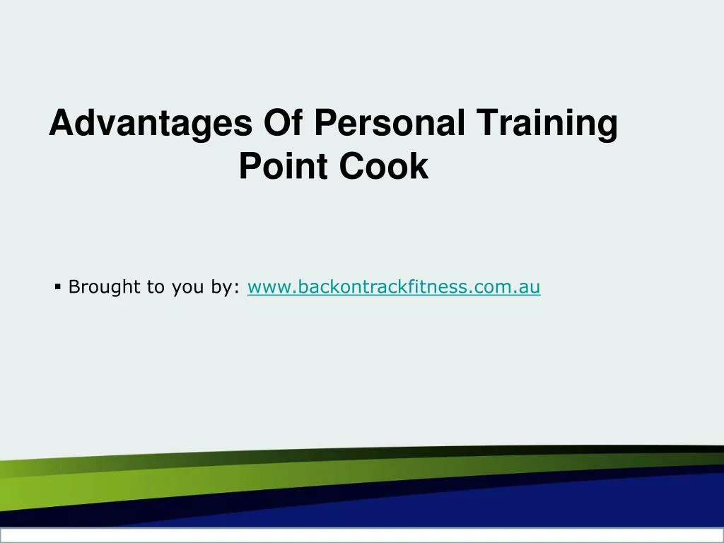 advantages of personal training point cook
