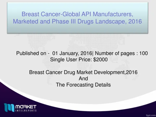 Breast Cancer Market Growth, 2016