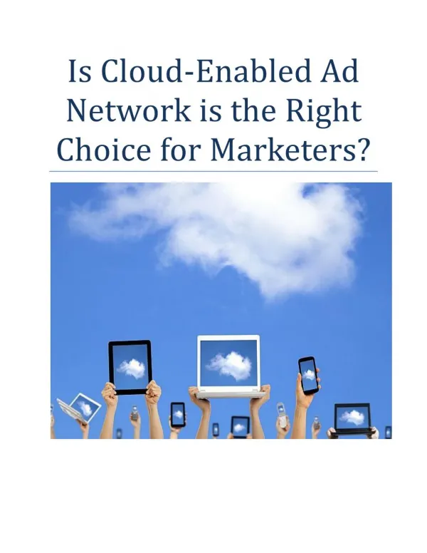 Is Cloud-Enabled Ad Network is the Right Choice for Marketers?