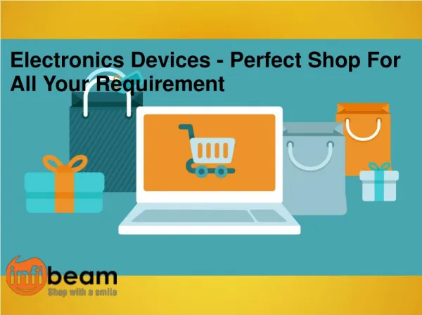 Electronics Devices - Perfect Shop For All Your Requirement