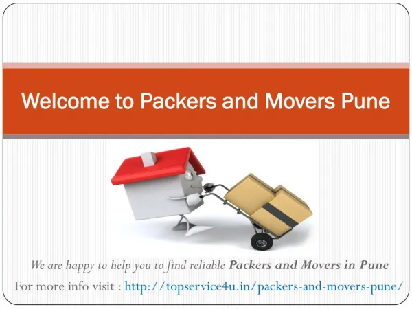 Packers and movers pune @ http://topservice4u.in/packers-and-movers-pune/
