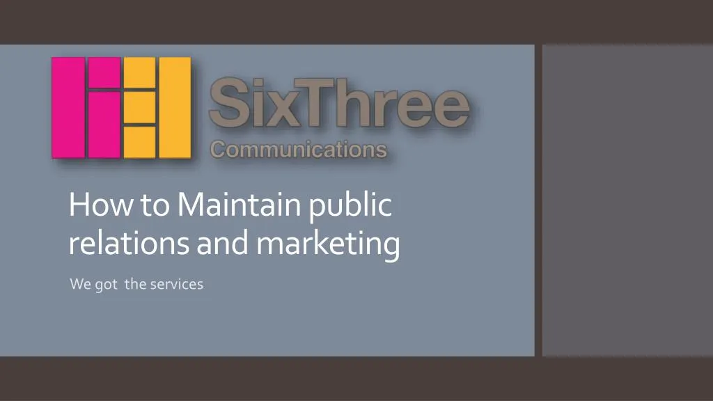 how to maintain public relations and marketing