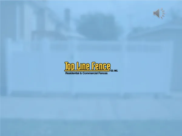 Fence Company Chicago - Top Line Fence, Inc.