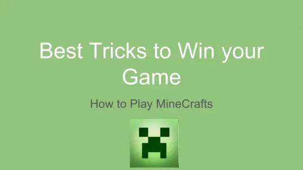 Best Tricks to win Game
