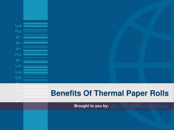 Benefits Of Thermal Paper Rolls