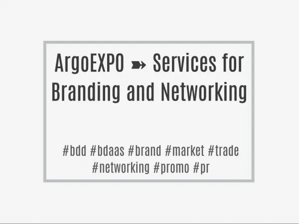argoEXPO ➽ Services for Branding and Networking