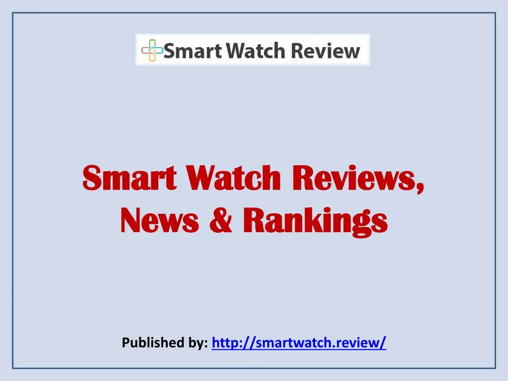 smart watch reviews news rankings