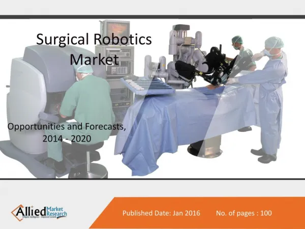 Surgical Robotics Market Forecasts 2014 - 2020