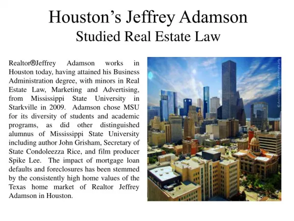 Houston’s Jeffrey Adamson Studied Real Estate Law