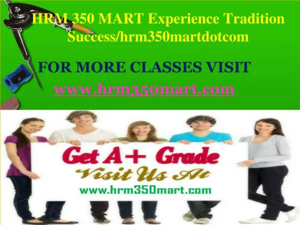 HRM 350 MART Experience Tradition Success/hrm350martdotcom