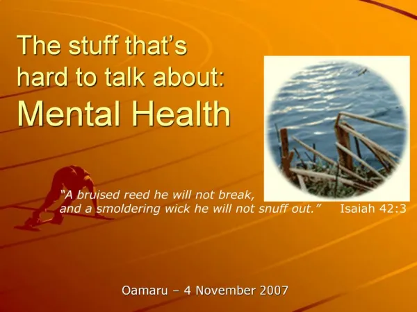 The stuff that s hard to talk about: Mental Health