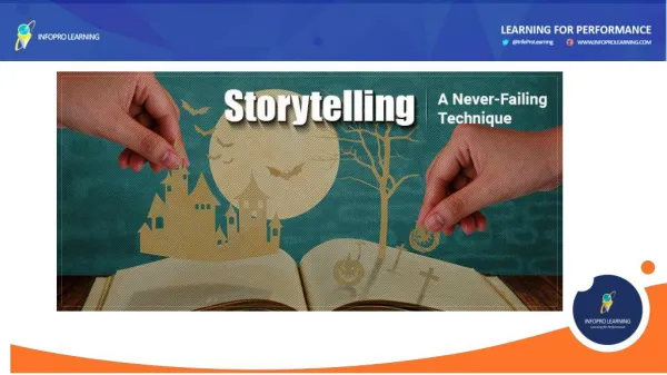 Storytelling: A Never-Failing Technique to Create Engaging eLearning