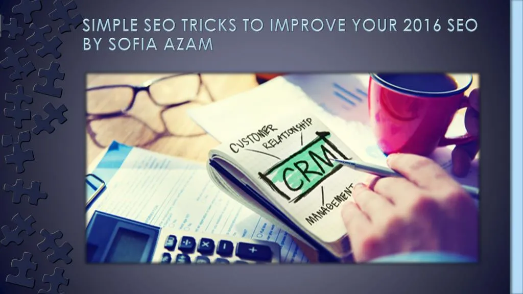 simple seo tricks to improve your 2016 seo by sofia azam