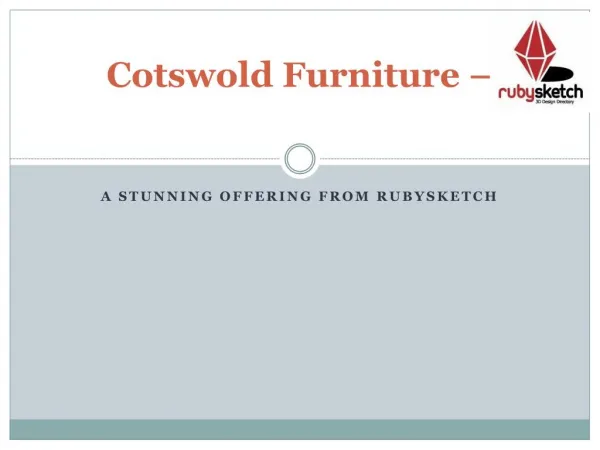Cotswold Furniture – A stunning offering from RubySketch