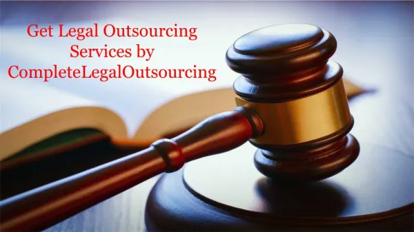 Get Legal Outsourcing Services by CompleteLegalOutsourcing